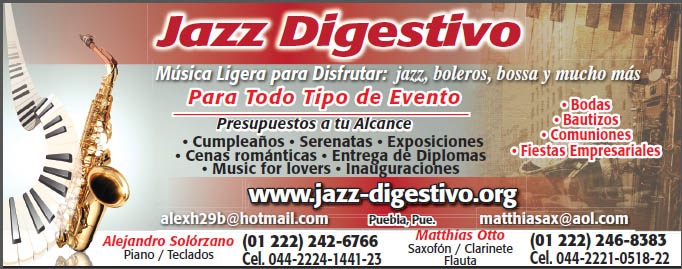 Jazz Digestivo Puebla - 
Paquetes accesibles para Sobremesas y Bailes