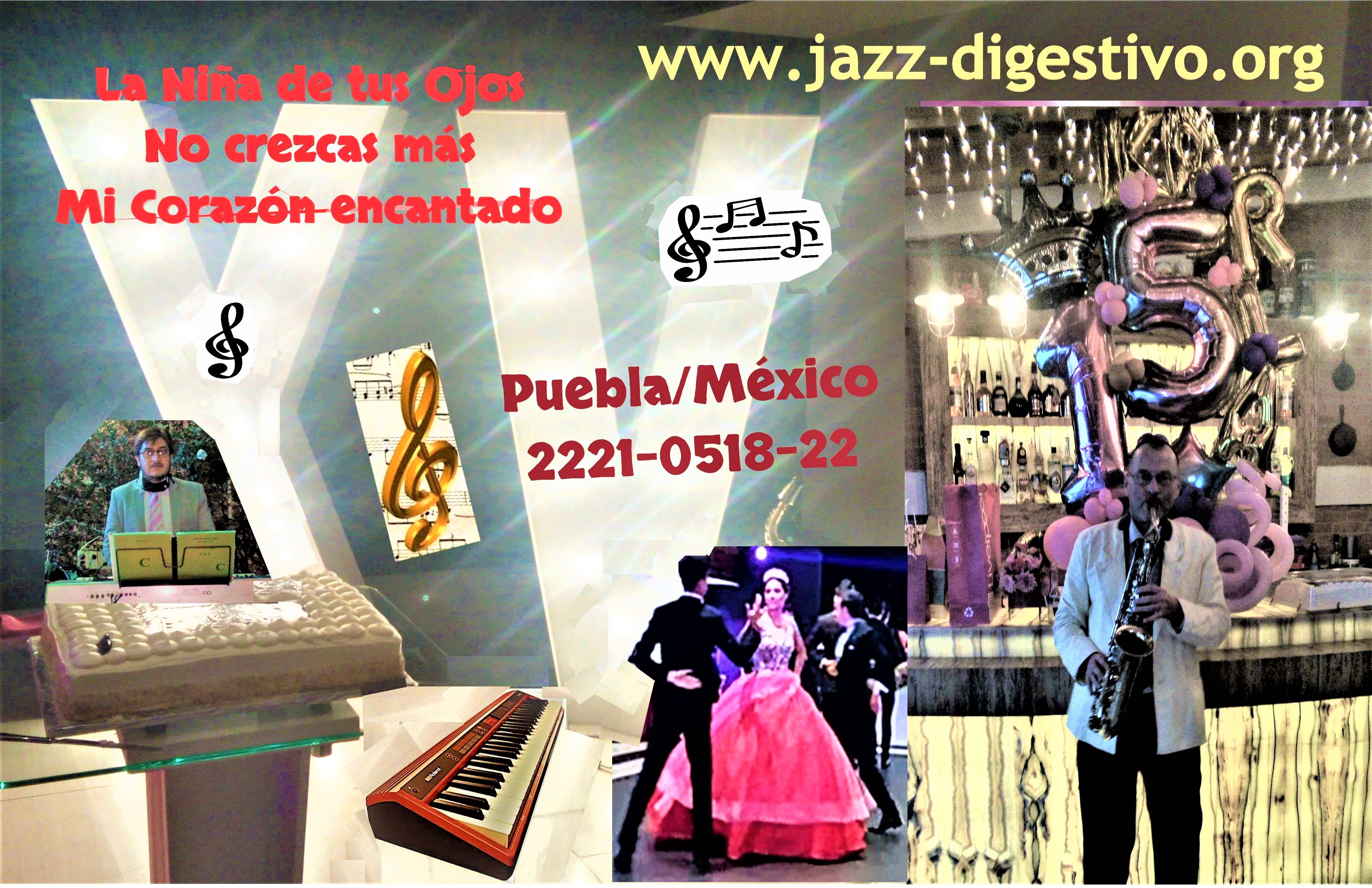 Música para XV años y otros festejos con Saxofón y Teclado -  Puebla/México. WhatsApp 2221-0518-22
